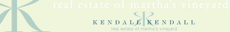 Kendall & Kendall Real Estate of Martha's Vineyard