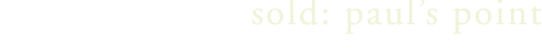 sold: paul's point